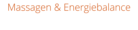 Massagen & Energiebalance